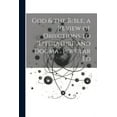 thumbnail image 1 of God & the Bible, a Review of Objections to 'literature and Dogma'. Popular Ed (Paperback), 1 of 1