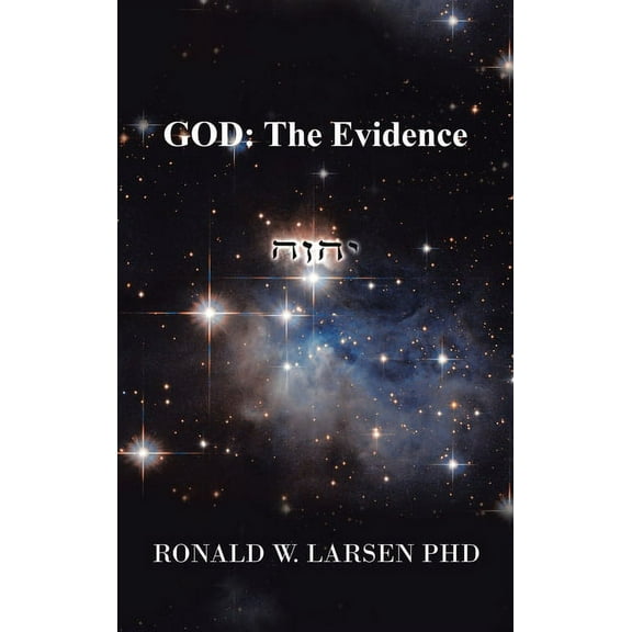 God: the Evidence, (Hardcover)