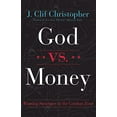 thumbnail image 1 of Pre-Owned God vs. Money: Winning Strategies in the Combat Zone Paperback, 1 of 1