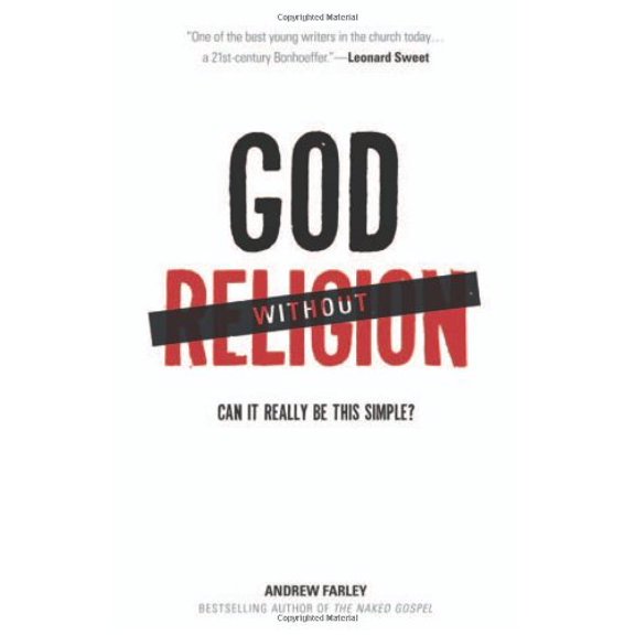 Pre-Owned God Without Religion: Can It Really Be This Simple? (Paperback) 0801014875 9780801014871