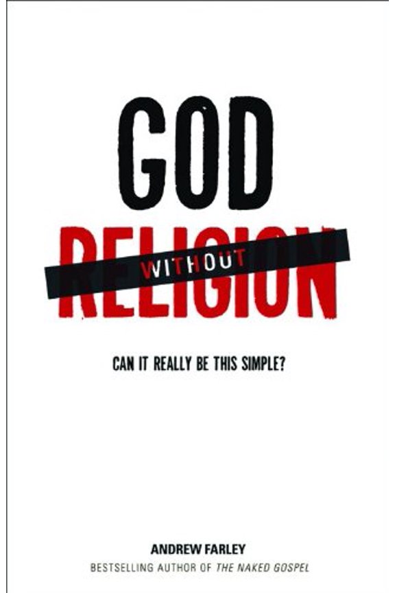 Pre-Owned God without Religion: Can It Really Be This Simple? (Hardcover) 0801013992 9780801013997
