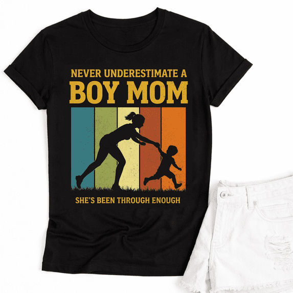GodMerch Funny Never Underestimate a Boy Mom T Shirt – Humor Mom Shirt, Gift for Mother's Day and Birthday