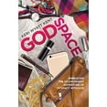 thumbnail image 1 of Pre-Owned Godspace: Embracing the Inconvenient Adventure of Intimacy with God (Paperback) 1478970715 9781478970712, 1 of 1