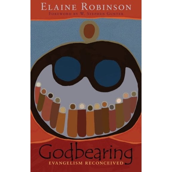 Pre-Owned Godbearing: Evangelism Reconceived (Paperback) 0829817085 9780829817089