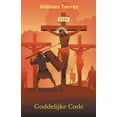 thumbnail image 1 of Goddelijke Code (Paperback), 1 of 1