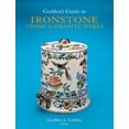 thumbnail image 1 of Godden's Guide to Ironstone, Stone & Granite Wares, (Hardcover), 1 of 1