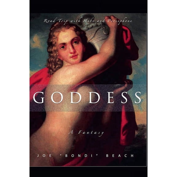 Goddess: A Fantasy, (Paperback)