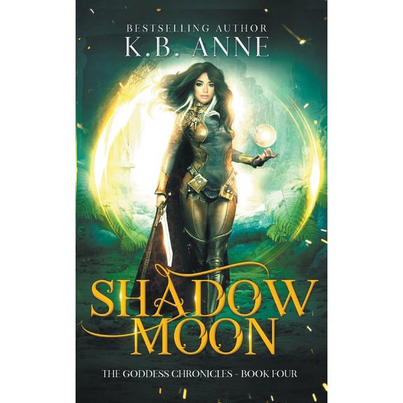 Goddess Chronicles Shadow Moon, (Paperback)