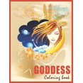 thumbnail image 1 of Goddess Coloring Book: Goddess Coloring Book For Teenagers and Adult Relaxation, (Paperback), 1 of 1