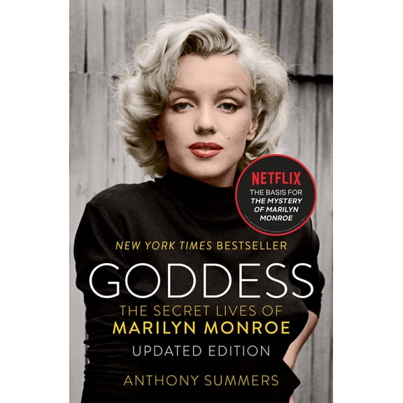 Goddess: The Secret Lives of Marilyn Monroe, (Paperback)