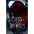 thumbnail image 1 of Goddess of the Moon: Book Four of The Immortal Kindred Series, 1 of 1