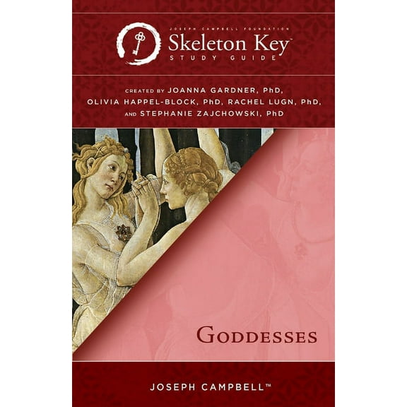 Goddesses: A Skeleton Key Study Guide, (Paperback)