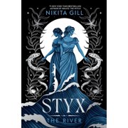 Goddesses of the Underworld Styx The River, Paperback