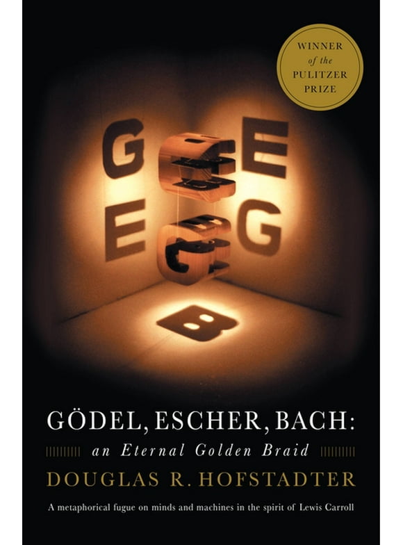 Godel, Escher, Bach : An Eternal Golden Braid (Paperback)