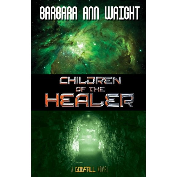 Godfall Children of the Healer, Book 3, (Paperback)