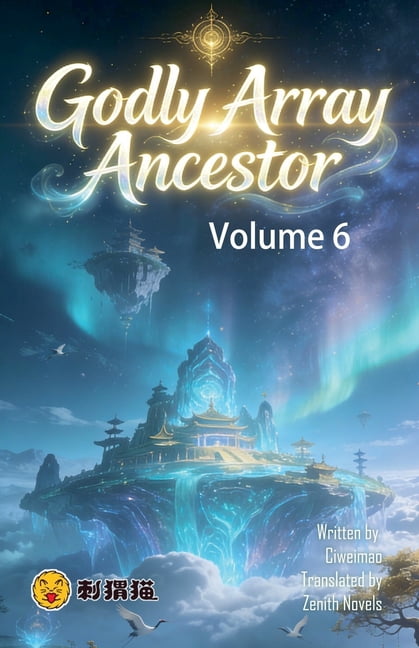 Godly Array Ancestor Godly Array Ancestor, Volume 6, Book 6, (Paperback)