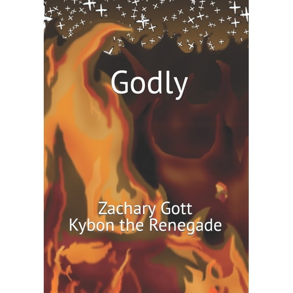 Godly: Godly (Series #1) (Paperback)