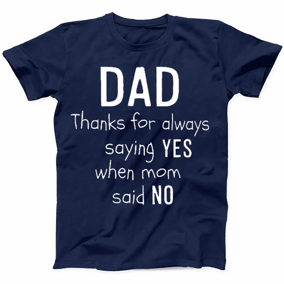 Godmerch Funny Dad T-Shirt for Father's Day - Gift Ideas for Dad - Sarcarsm Dad Jokes Graphic Tee for Fathers Style 6