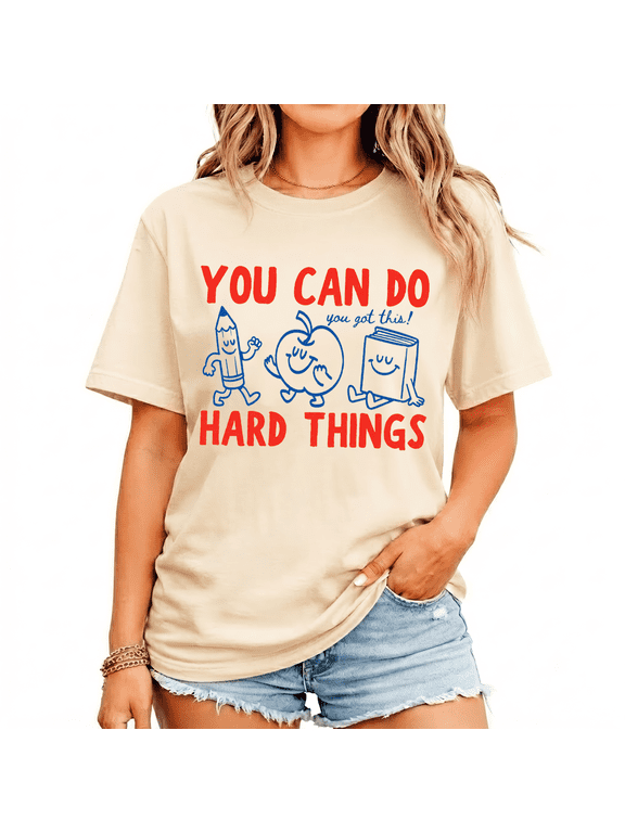 You Can Do Hard Things Teacher Shirt for Women Back to School Motivational Graphic Tee Gift