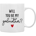 thumbnail image 1 of Godmother Announcement Proposal Gifts Coffee Mugs Mug,Godmother Gifts from Godchild Baptism,Will You Be My Godmother Double Side Printed Ceramic Mug Cup 11 Ounce, 1 of 4