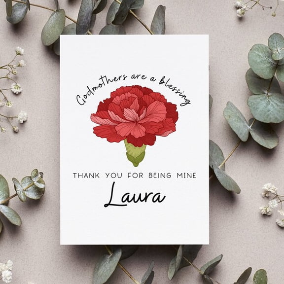 Godmother Appreciation Greeting Card, Red Carnation Flower Illustration, Godmothers are a Blessing Quote, Thank You Card for Godmother, Personalized Name Card for Laura