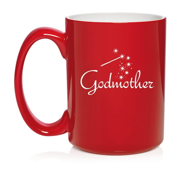 Godmother Ceramic Coffee Mug Tea Cup Gift for Her, Sister, Women, Family, Best Friend, Grandma, Cousin, Mom, Cute, Girlfriend, Wife, Mothers Day, Baptism, Birthday, Housewarming (15oz Red)
