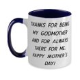 thumbnail image 1 of Godmother For, Thanks for being my godmother and for always there for me. Happy!, Inspirational Godmother Two Tone 11oz Mug, Cup From, 1 of 2