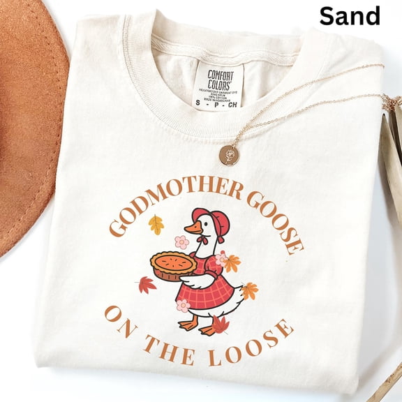 Godmother Goose On The Loose T-Shirt, Comfort Vintage Style, Godmother Shirt, Baby Shower Godmom Tee Autumn Leaves Goose Graphic SWEATSHIRT All Size S-5XL