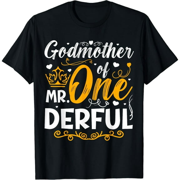 Godmother of Mr One Derful Party Family 1st Birthday T-Shirt
