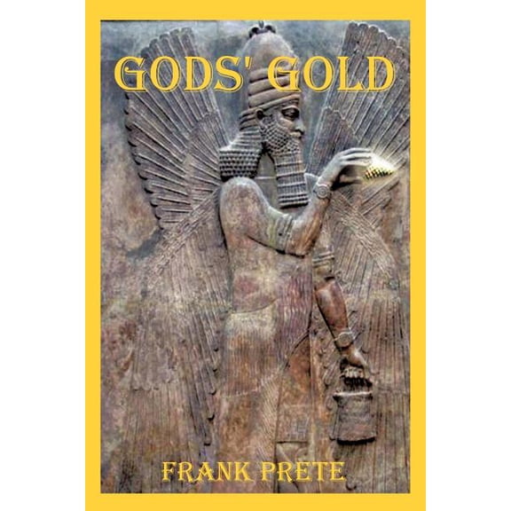Gods' Gold, (Paperback)