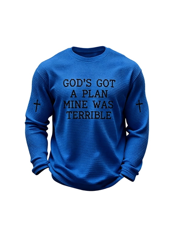 Gods Got A Plan Mine Was Terrible Funny Christian Faith Sweatshirt - Classic Crew Neck Letter Graphic Shirt Breathable Casual Everyday Wear