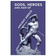 thumbnail image 1 of Gods, Heroes and Men of Ancient Greece, (Paperback), 1 of 1