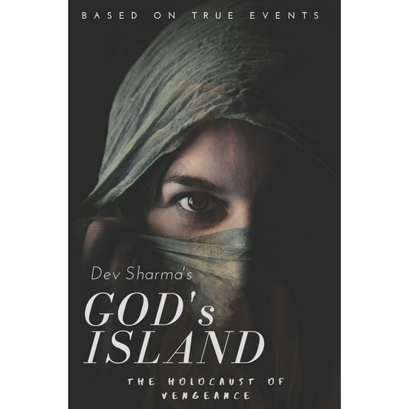 Gods Island: The Holocaust of Vengeance (Paperback)