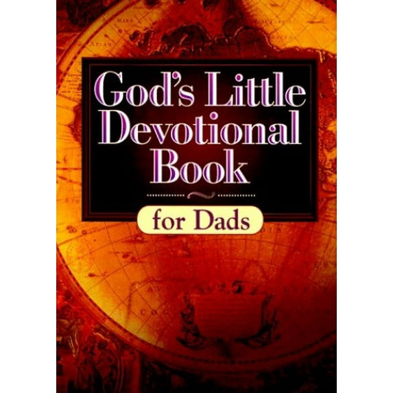 Pre-Owned God's Little Devotional Book for Dads (Hardcover) 1562920987 9781562920982