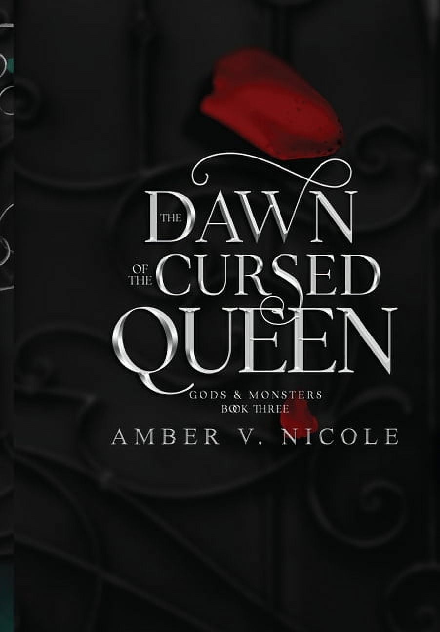 Gods & Monsters The Dawn of the Cursed Queen (Hardcover)