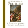 thumbnail image 1 of Pre-Owned God's Promises Fulfilled: A Scriptural Journey With Jesus the Messiah (Scriptural Journey Series) (Paperback) 1593250665 9781593250669, 1 of 1