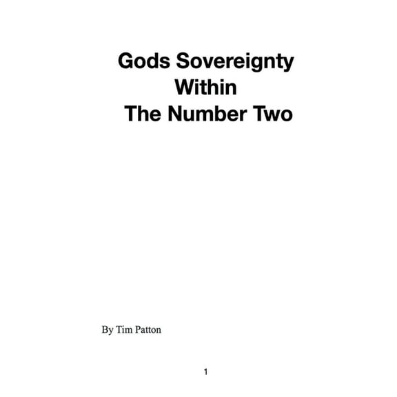 Gods Sovereignty Within The Number Two, (Paperback)