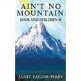 thumbnail image 1 of Gods and Children Ain't No Mountain, Book 1, (Paperback), 1 of 1