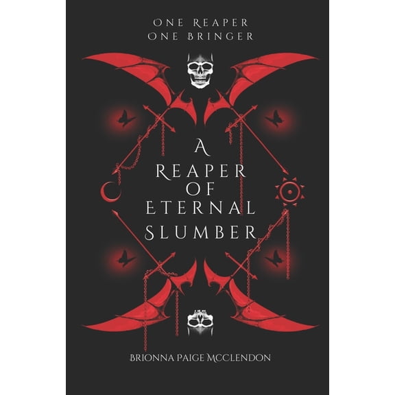 Gods and Chosen Hands A Reaper of Eternal Slumber: A Gothic Dark Fantasy, Book 1, (Paperback)