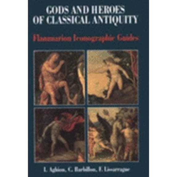 Pre-Owned Gods and Heroes of Classical Antiquity (Paperback) 2080135805 9782080135803