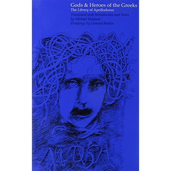 Pre-Owned Gods and Heroes of the Greeks : The "Library" of Apollodorus (Paperback) 9780870232060