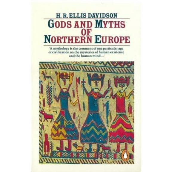 Pre-Owned Gods and Myths of Northern Europe (Paperback) 0140136274 9780140136272
