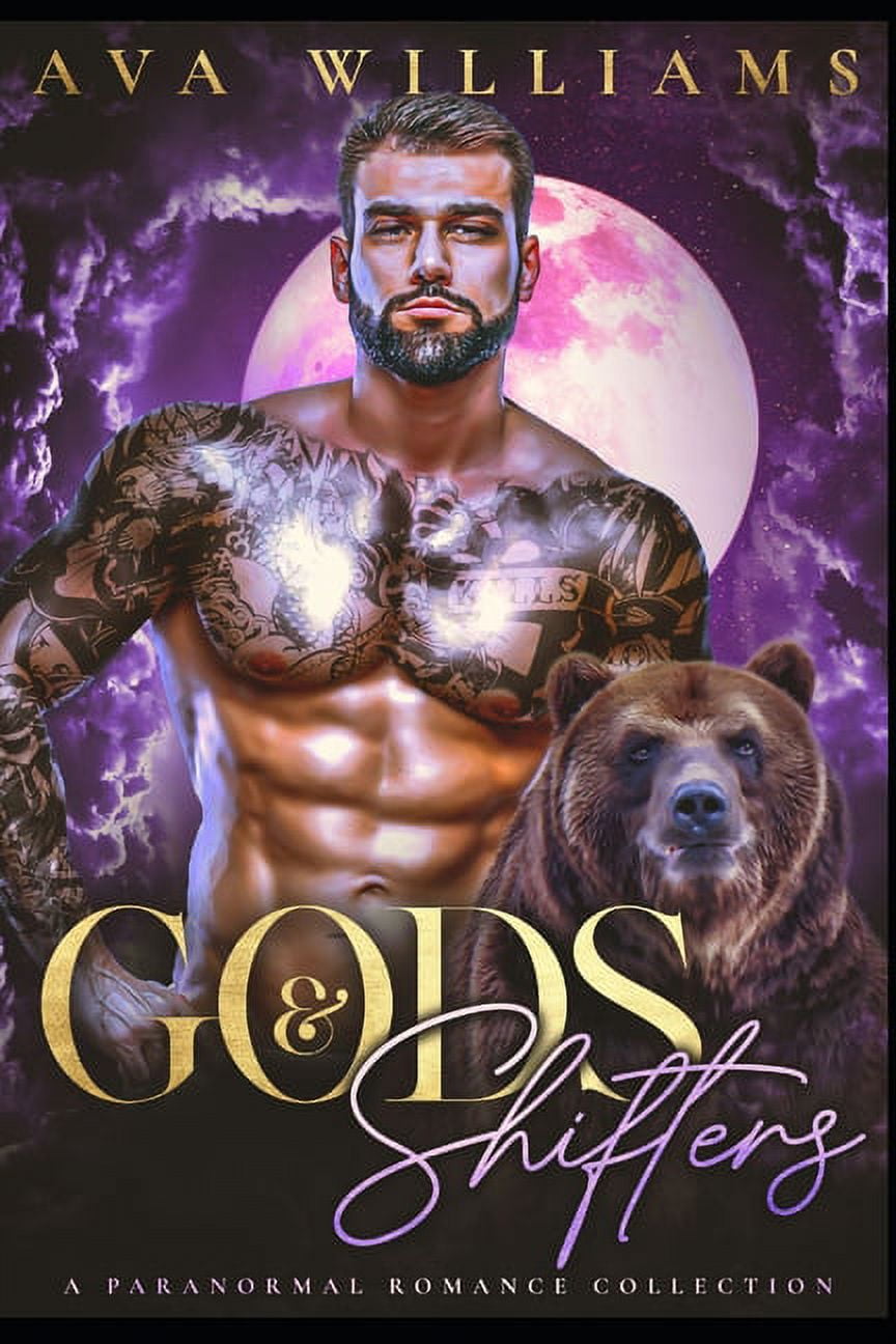 Gods and Shifters: A Paranormal Romance Collection (Paperback)