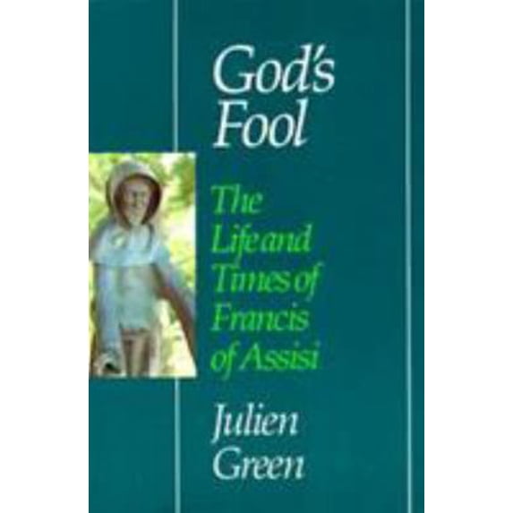 Pre-Owned God's fool: The life and times of Francis of Assisi (Hardcover) 0060634626 9780060634629
