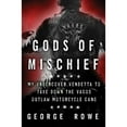 thumbnail image 1 of Pre-Owned Gods of Mischief: My Undercover Vendetta to Take Down the Vagos Outlaw Motorcycle Gang Paperback, 1 of 1