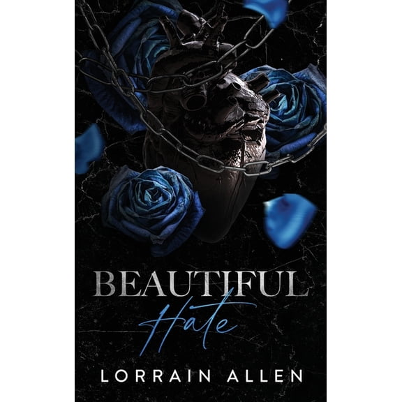 Gods of Ruin Beautiful Hate: A Dark MC Romance (Gods of Ruin MC Book 1), Book 1, (Hardcover)