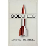 Godspeed Making Christs Mission Your Own Paperback