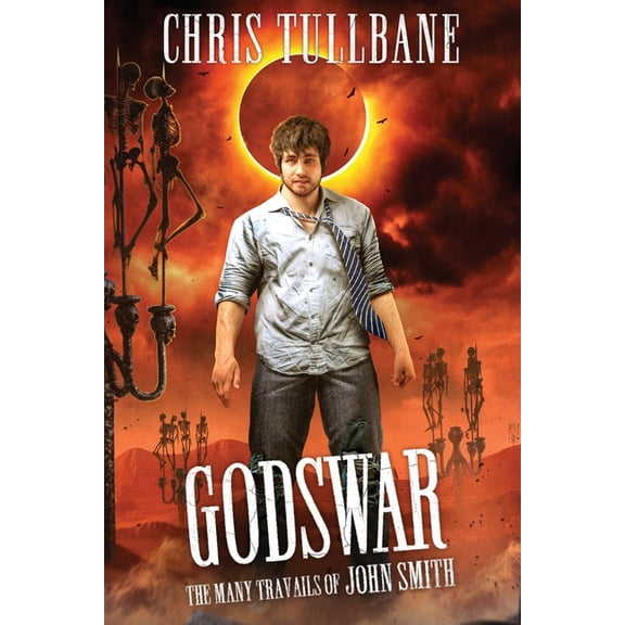 Godswar: A Comedic Urban Fantasy, (Paperback)