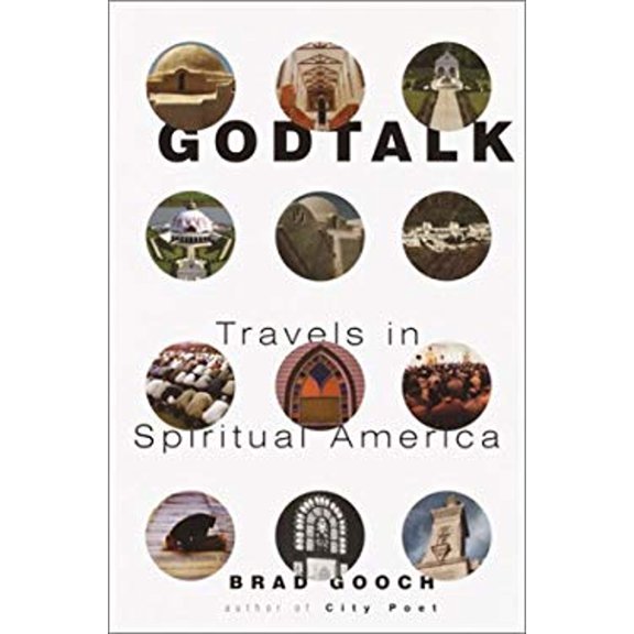 Pre-Owned Godtalk: Travels in Spiritual America (Hardcover) 0679447091 9780679447092
