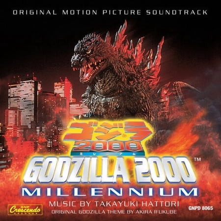 Takayuki Hattori - Godzilla 2000: Millennium Soundtrack - Music & Performance - CD